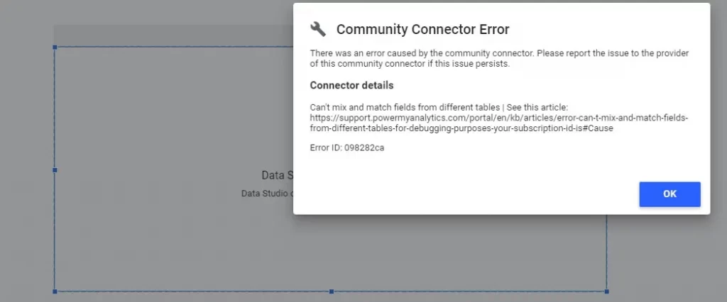 Google Data Studio Report - Community Connector Error - Power My Analytics